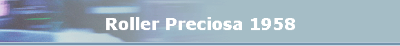 Roller Preciosa 1958